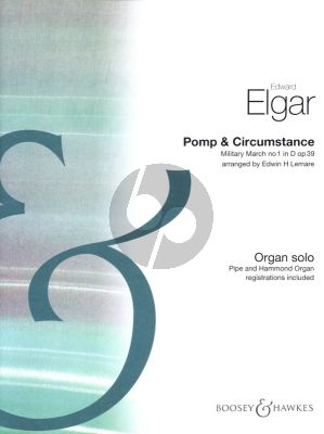 Elgar Pomp and Circumstance Military March No.1 in D Op.39 (arranged by Edwin H.Lemare) (Pipe and Hammond Organ registrations included.)