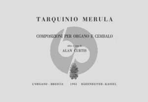 Merula Composizioni per Organo e Cembalo (Alan Curtis) (Paideia)