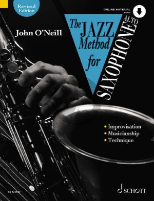 O'Neill The Jazz Method for Alto Saxophone Vol.1 Book with Audio Online (Technique, Style and Improvisation)