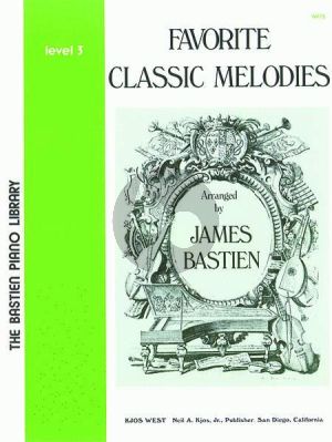 Bastien Favorite Classic Melodies Level 3 Piano