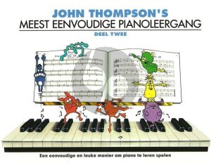 Thompson Meest Eenvoudige Pianoleergang Vol.2