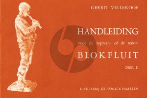 Handleiding Vol.2 Methode voor Sopraan- of Tenorblokfluit