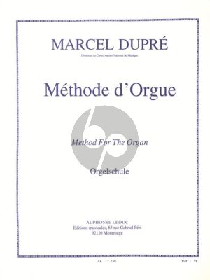 Dupre Methode d'Orgue (francaix-allemand-anglais)