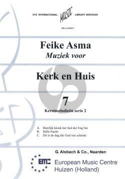 Asma Kerk en Huis Vol. 7 Kerstmelodien 2 voor Orgel