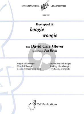Glover Hoe speel ik Boogie Woogie Vol.1 (Nederlandse vertaling Pia Beck)