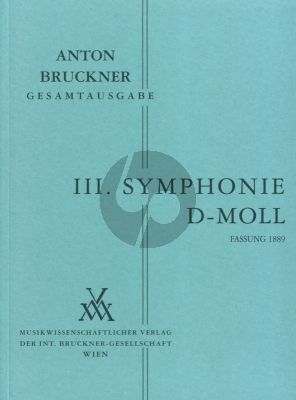 Symphonie No.3 d-moll 3.Fassung 1889 Studienpartitur