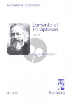 Guilmant Lamento Paraphrase Choeur Judas Macabeus Op.90 pour Orgue ou Harmonium