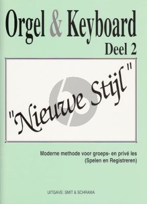 Orgel & Keyboard Nieuwe Stijl Vol. 2