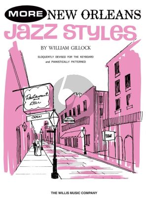 Gillock More New Orleans Jazz Styles