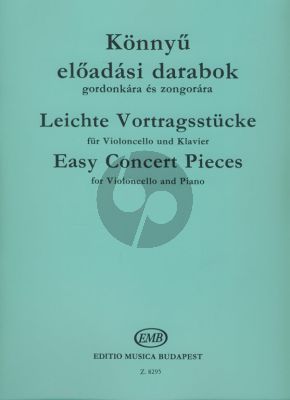 Easy Concert Pieces Violoncello and Piano (edited by Arpad Pejtsik)