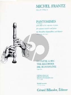 Frantz Pantomimes Flute a Bec Soprano et Piano