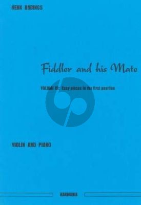 Badings Fiddler and his Mate Vol.3 Violin and Piano (Easy Pieces in the 1st.Pos.)