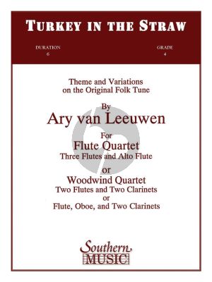 Leeuwen Turkey in the Straw (Theme and Variations on a Original Folk Tune) (4 Flutes) (Score/Parts)