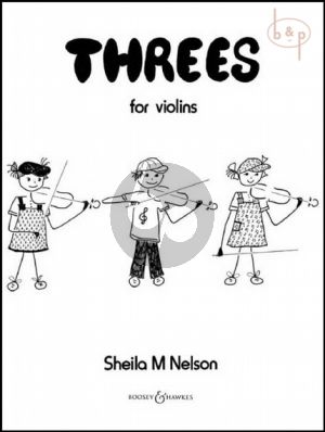 Threes - Easy Trios for 3 Violins