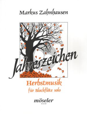 Zahnhausen Jahreszeichen: Herbstmusik Blockflöte solo (S/A)