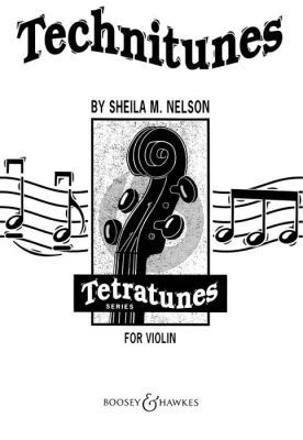 Nelson Technitunes for Violin (Tetratunes Series)