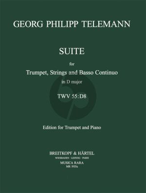 Telemann Suite No. 1 D-major TWV 55:D8 Trumpet-Strings-Bc (Score/Parts) (edited by Robert Paul Block)