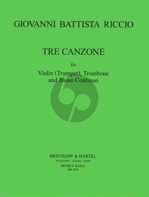 Riccio 3 Canzonas Violin [Trumpet]-Trombone and Bc (Score/Parts) (edited by Glenn P. Smith and Leslie Bassett)