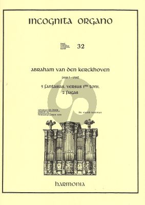 Kerckhoven 5 Fantasias 1mi toni-2 Fugas orgel (Incognita Organo 32)
