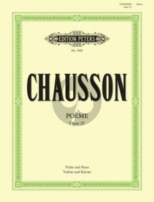Chuasson Poeme Op.25 Violin-Piano (Carl Flesch) (Peters)