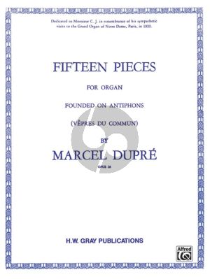 Dupre 15 Pieces (Vepres du Commun) Opus 18 Organ