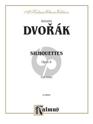 Dvorak Silhouettes Op.8 for Piano Solo
