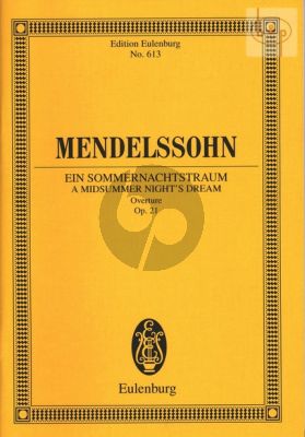 Ein Sommernachtstraum Ouv. Op.21 (Study Score)