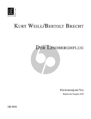 Weill Der Lindberghflug / Der Ozeanflug (The Lindberghflight) TBB Soli-SATB and Orchestra Vocal Score (Text Bertolt Brecht)