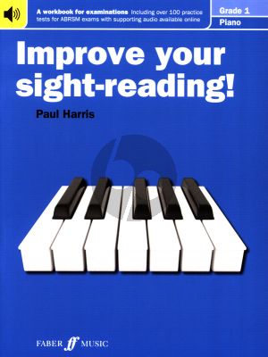 Improve your Sight-Reading Piano Grade 1 (A Workbook for Examinations)