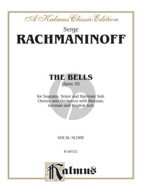 Rachmaninoff The Bells Op. 35 Soli-Choir and Orchestra Vocal Score (Russian, German and English text)