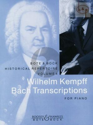 Bach transcriptions by Wilhelm Kempff Piano solo