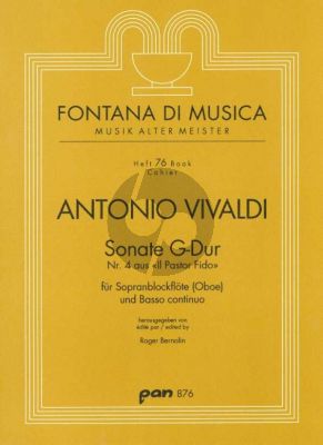 Sonate G-dur No. 4 aus: Il Pastor Fido Sopranblockflöte oder Oboe und Bc (Rober Bernolin)