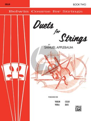 Album  Duets for Strings Vol. 2 for 2 Violoncellos (edited by Samuel Applebaum) (Belwin Course for Strings)