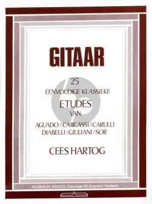 Hartog 25 Eenvoudige Klassieke Etudes voor Gitaar (Aguado, Carcassi, Carulli, Diabelli, Giuliani en Sor)