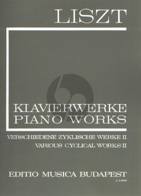 Liszt Various Cyclical Works Vol.2 Piano Solo (Complete Works Serie I Vol.10)