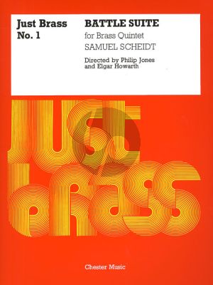 Scheidt Battle Suite for Brass Quintet (Score/Parts) (edited by Philip Jones and Elgar Howarth)