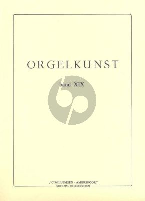 Orgelkunst Vol. 19 (Asma - Bonefaas - Van der Panne - Van Tilburg)