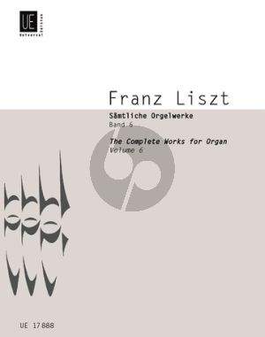 Liszt Samtliche Orgelwerke Vol.6 (Martin Haselböck)