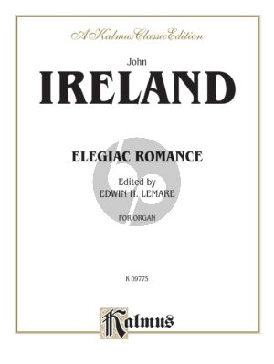 Ireland Elegiac Romance for Organ (edited by E.H. Lemare)