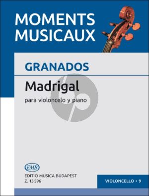 Granados Madrigal Violoncello-Piano (arr. Arpad Pejtsik)