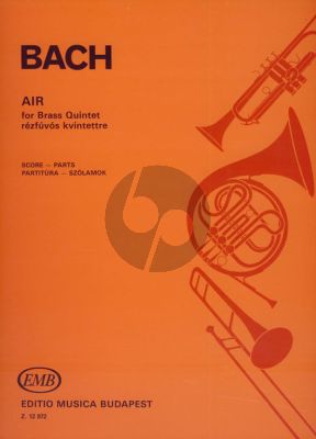 Bach Air 2 Trump.-Horn-Tromb.-Tuba (Score/Parts) (transcr. Antal Vargas)