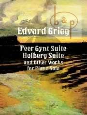 Peer Gynt-Holberg Suite & other Pianoworks