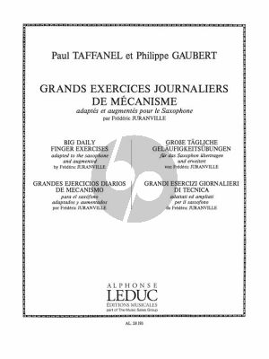 Taffanel-Gaubert Grands Exercises Journaliers de Mechanisme Saxophone (Juranville)
