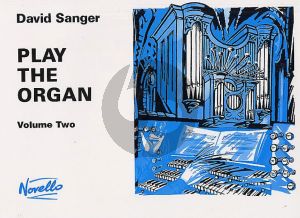 Sanger Play the Organ Vol. 2