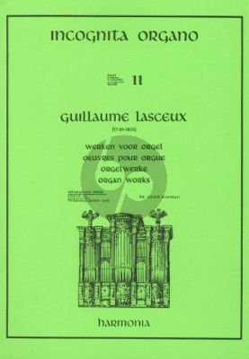Lasceux Werken voor Orgel (Ewald Kooiman) (Incognita Organo Vol.11)