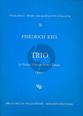 Kiel Trio Op. 3 Violine-Violoncello und Klavier