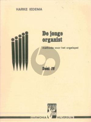 Iedema De Jonge Organist Vol.4 (Methode voor het orgelspel manualiter)