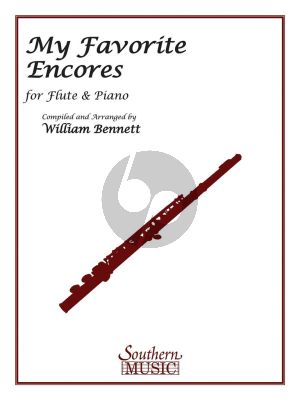 Album My Favorite Encores for Flute and Piano (Compiled and Edited by William Bennett)