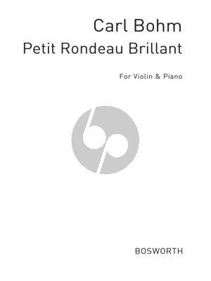 Bohm Petit Rondeau Brillant for Violin and Piano