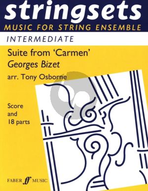 Bizet Stringsets - Bizet Carmen Suite for String Ensemble Score and 18 Parts (Arranged by Tony Osborne) (Intermediate)